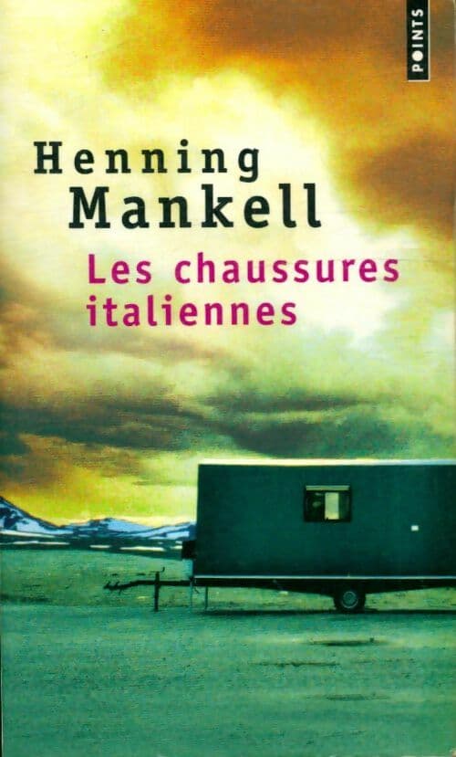 Les chaussures italiennes - Henning Mankell